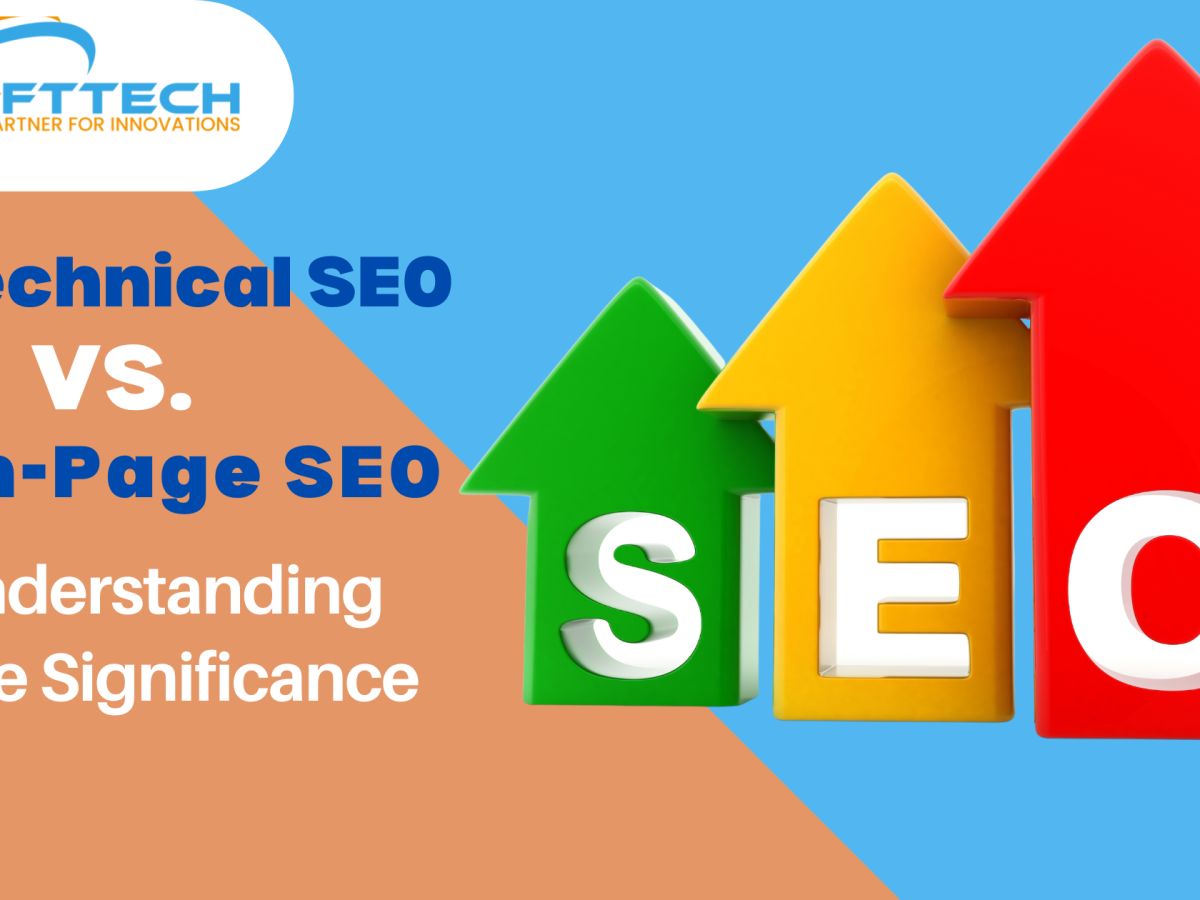 Technical SEO vs. On-Page SEO – Understanding The Significance